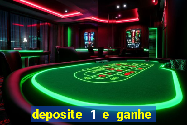 deposite 1 e ganhe 10 vai de bet